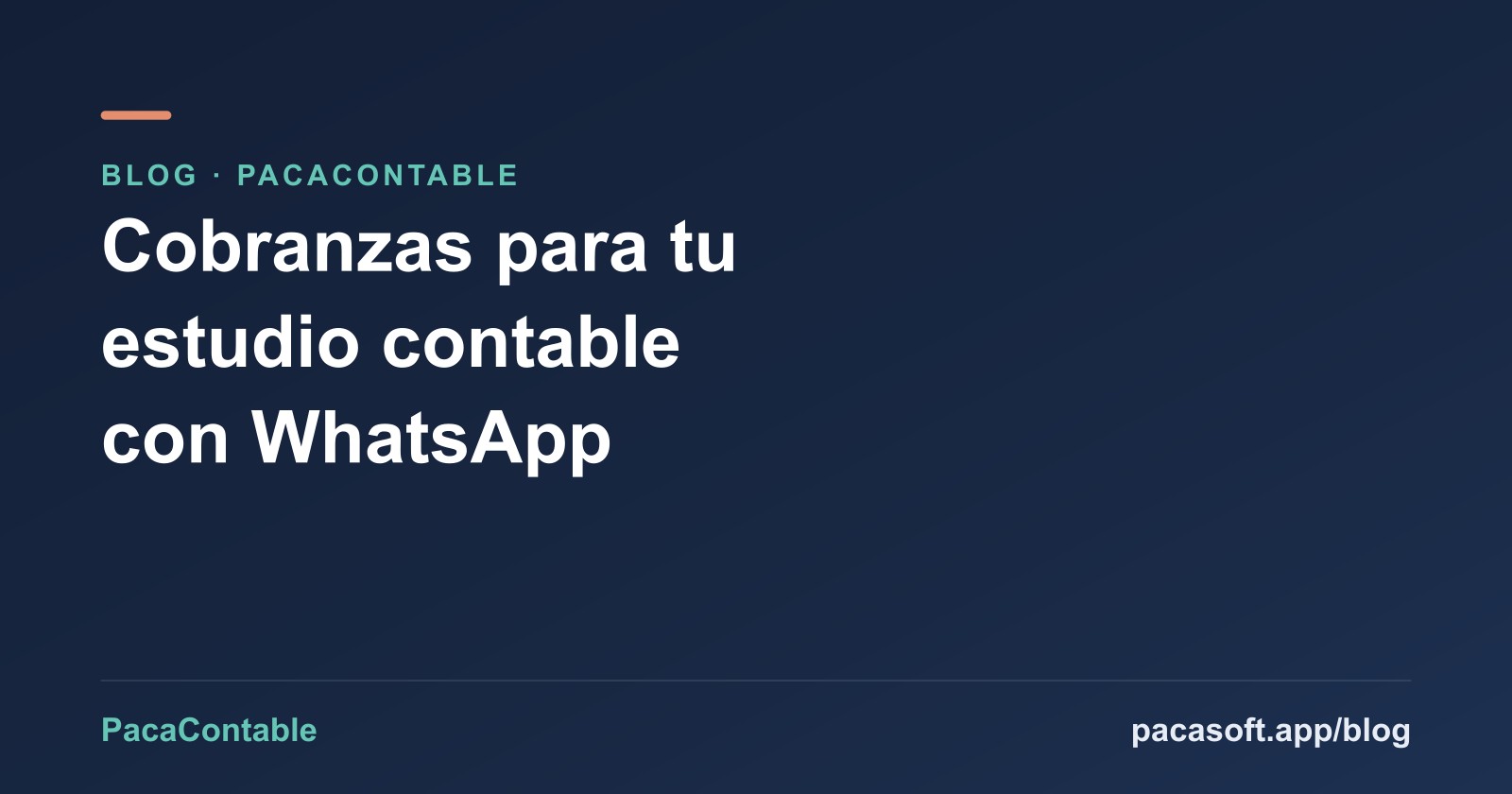 Cobranzas para estudios contables: cómo dejar de perseguir pagos por WhatsApp personal